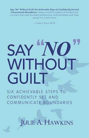 Say No Without Guilt