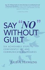 Say No Without Guilt