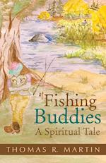 Fishing Buddies: A Spiritual Tale 