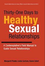Thirty-One Days to Healthy Sexual Relationships