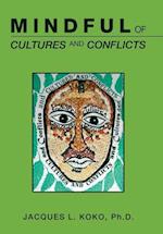 Mindful of Cultures and Conflicts