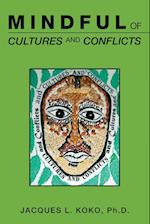 Mindful of Cultures and Conflicts