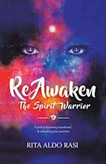 Reawaken the Spirit Warrior