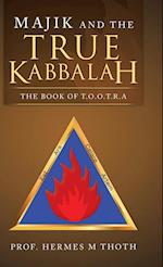 Majik and the True Kabbalah