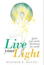 Live Your Light