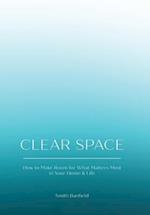 Clear Space