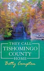 They Call Tishomingo County Home 