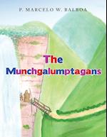 The Munchgalumptagans 