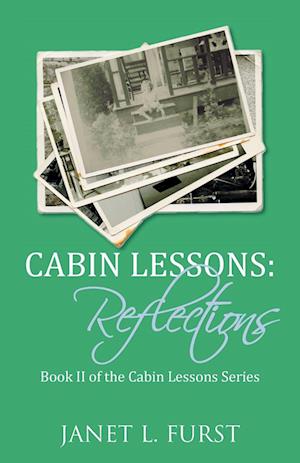 Cabin Lessons