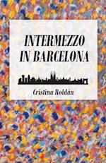 Intermezzo in Barcelona 