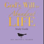 God's Will for Abundant Life