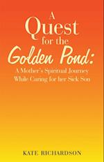 Quest for the Golden Pond: