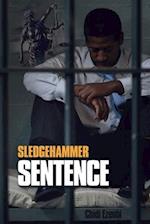 Sledgehammer Sentence 