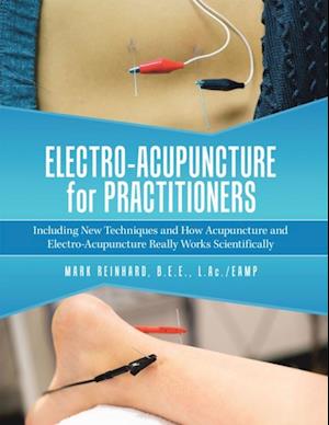 Electro-Acupuncture for Practitioners