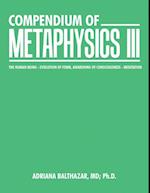 Compendium of Metaphysics Iii