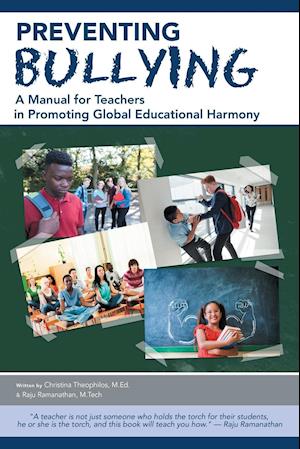 Preventing Bullying: A Manual for Teachers in Promoting Global Educational Harmony