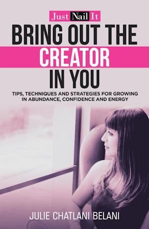 Bring out the Creator in You