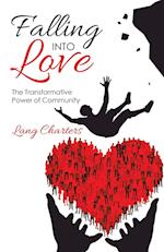 Falling into Love: The Transformative Power of Community 