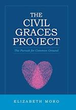 The Civil Graces Project