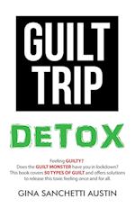 Guilt Trip Detox 