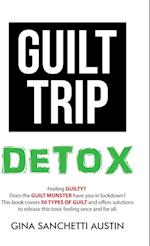 Guilt Trip Detox 