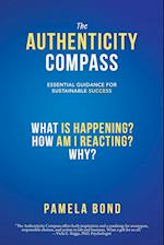 The Authenticity Compass: Essential Guidance for Sustainable Success 