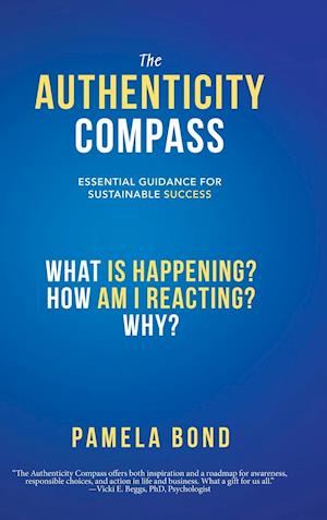 The Authenticity Compass: Essential Guidance for Sustainable Success