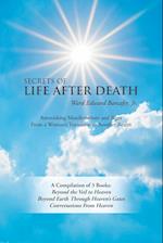 Secrets of Life After Death