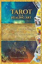 Tarot Is a Healing Art