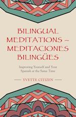 Bilingual Meditations - Meditaciones Bilingües