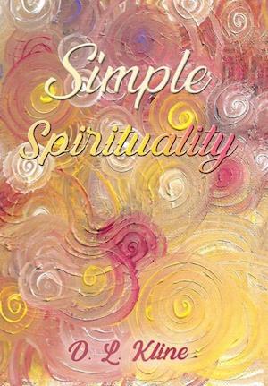 Simple Spirituality