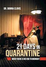 21 Days in Quarantine