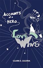 Accounts of a Hero