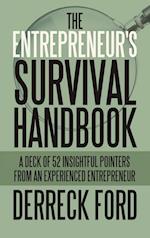 The Entrepreneur's Survival Handbook