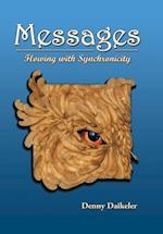 Messages: Flowing with Synchronicity 