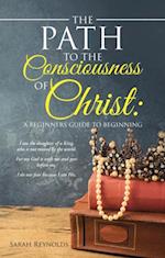 Path to the Consciousness of Christ: