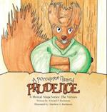 A Porcupine Named Prudence
