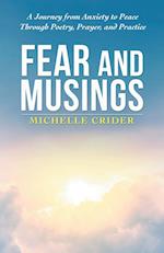 Fear and Musings 