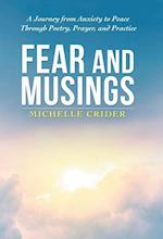 Fear and Musings 