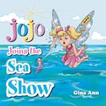 Jojo Joins the Sea Show