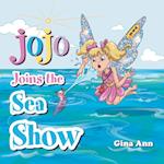 Jojo Joins the Sea Show 