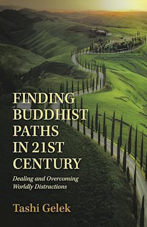 Finding Buddhist Paths in 21St Century