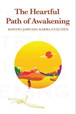 Heartful Path of Awakening