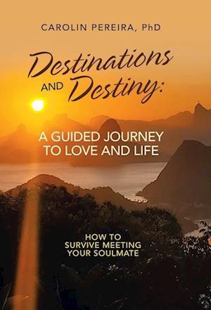 Destinations and Destiny