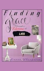 Finding Grace Through a Lifetime of Lies 