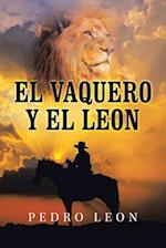 El Vaquero Y El Leon