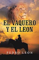 El Vaquero Y El Leon