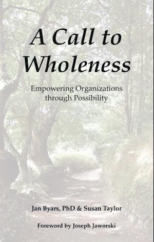 Call to Wholeness