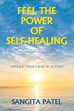 Feel the Power of Self-Healing