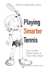 Playing Smarter Tennis